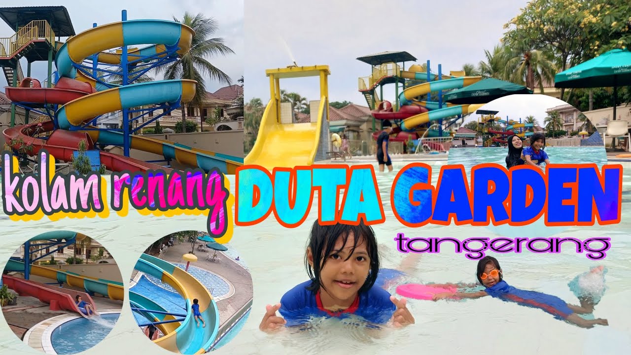 KOLAM RENANG DUTA GARDEN Tangerang | Review dan Bermain 2024 ! Bersih dan jernih Air nya