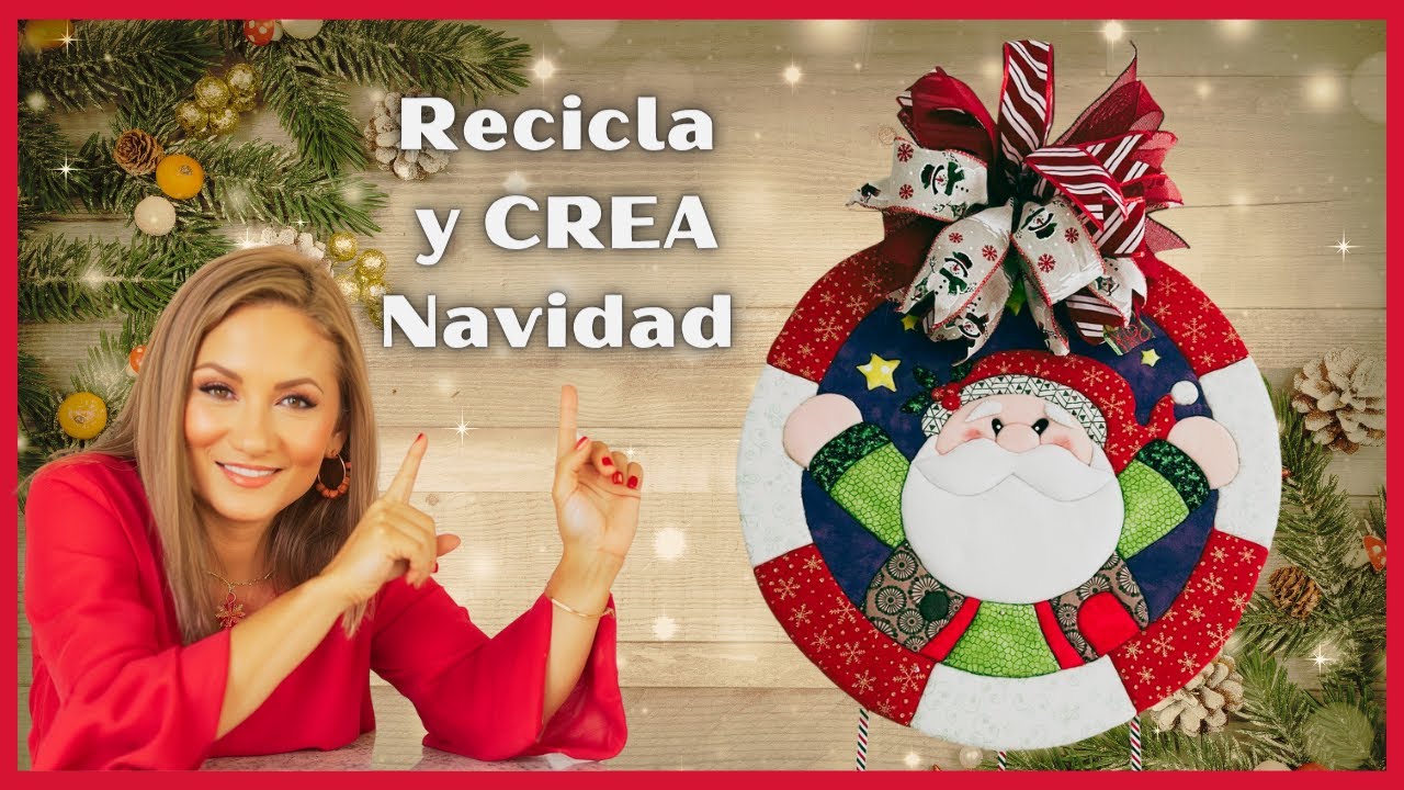 Como hacer una CORONA Navideña en fieltro y reciclaje