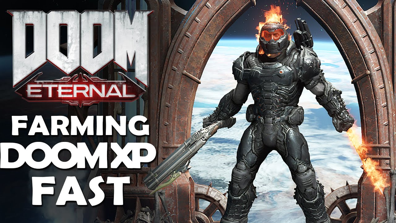Doom Eternal - Farming Doom XP Fast