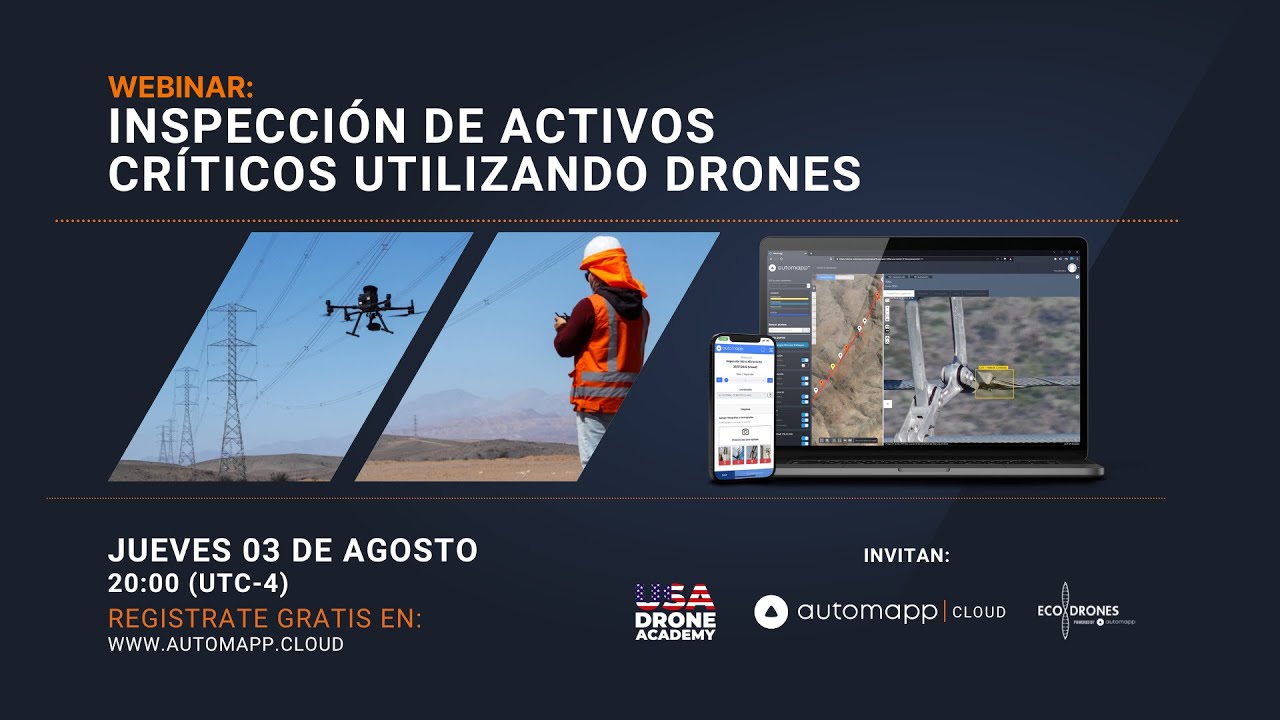 Webinar: Inspección de activos críticos utilizando drones