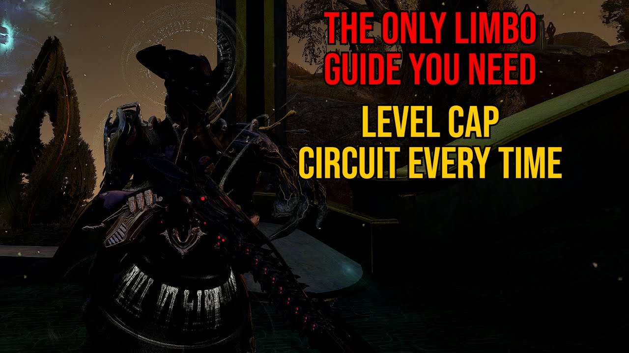 Level 9999 with Limbo on Circuit EVERY SINGLE TIME: A Guide to Limbo (Warframe)