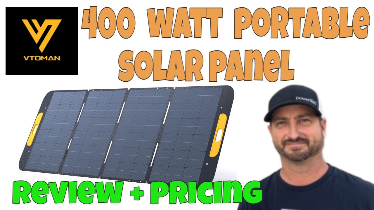 VTOMAN 400 Watt Foldable Solar Panel Review + pricing