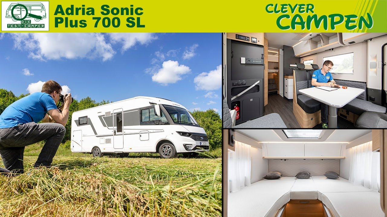 Adria Sonic Plus 700 SL: Schicke Optik und was steckt dahinter? - Test/Review | Clever