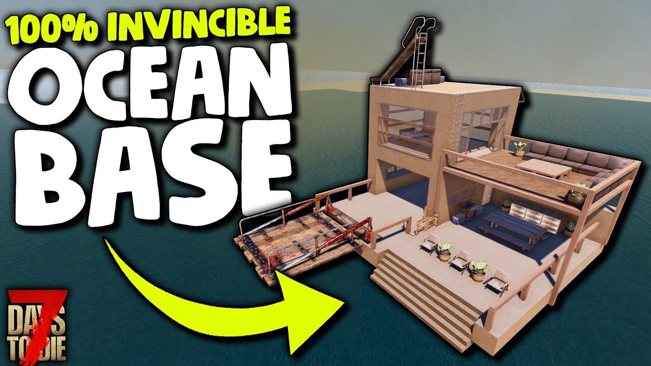 7 Days to Die: AWESOME OCEAN BASE for ALPHA 18! | 7 Days to Die Alpha 18 Gameplay