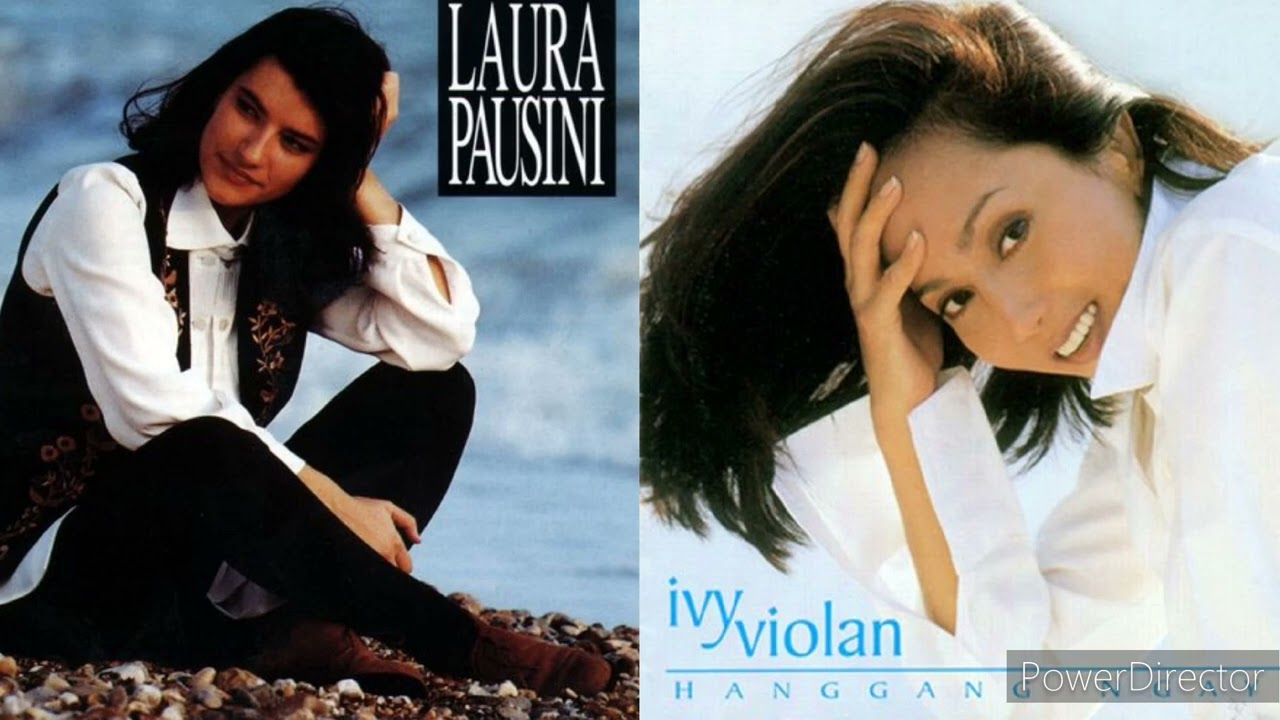 La Soledad (original) by Laura Pausini | Hanggang Ngayon (version) by Ivy Violan