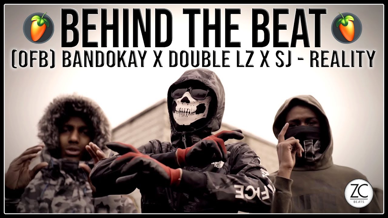 Behind The Beat: [OFB] Bandokay x Double Lz x SJ - Reality | [Instrumental Breakdown]