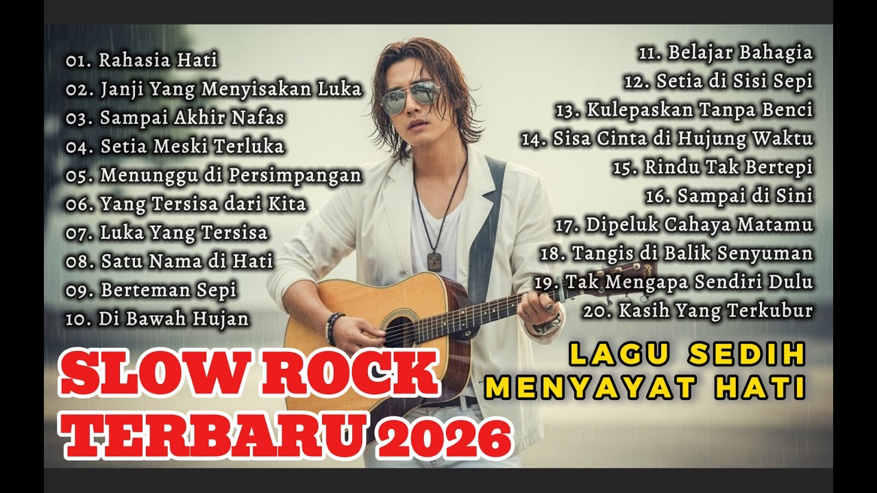 LAGU SLOW ROCK MELAYU TERBARU 2026/Paling Sedih Menyayat Hati/ Slow Melayu/🎶Rahasia Hati
