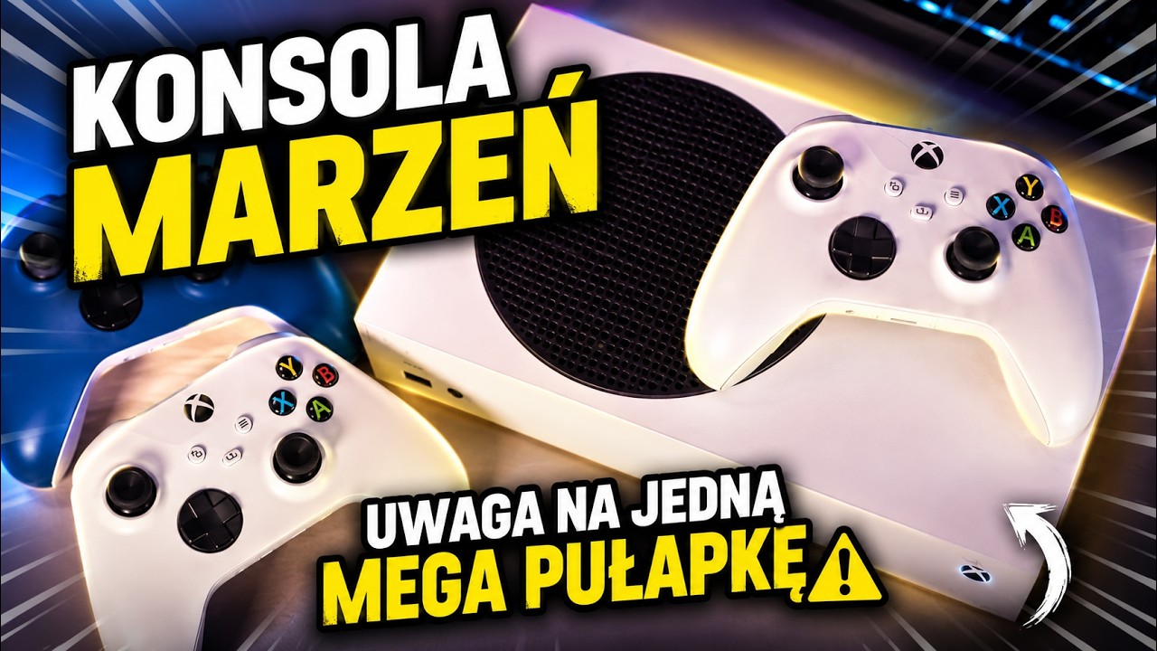 XBOX SERIES S W 2024 - CZY WARTO? TAK! ALE TRZEBA UWAŻAĆ NA PUŁAPKĘ