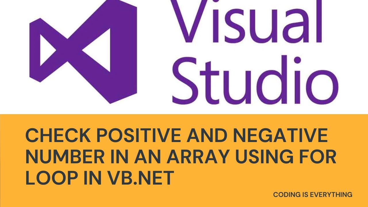 Check Positive and Negative number in an array using for loop in VB.Net