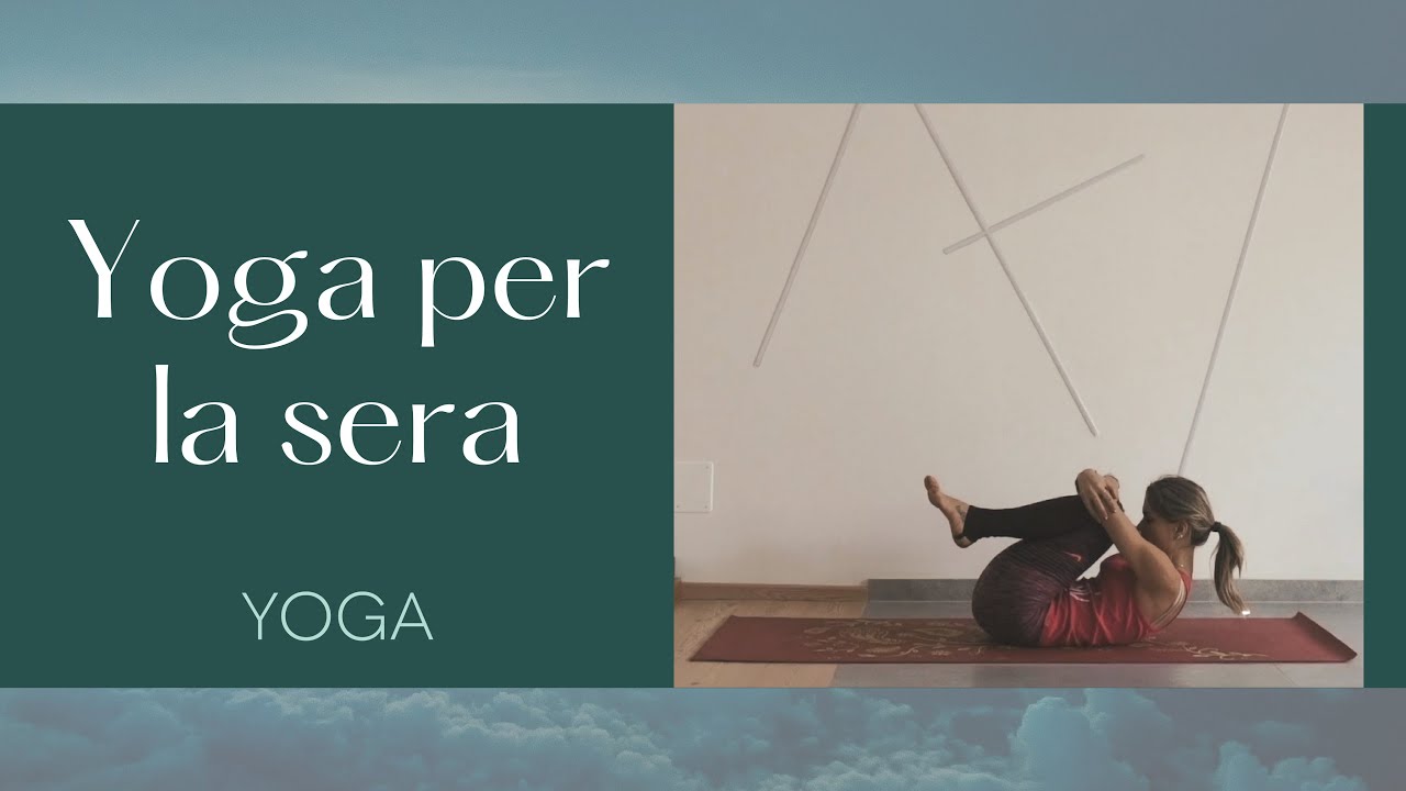 Yoga per la sera