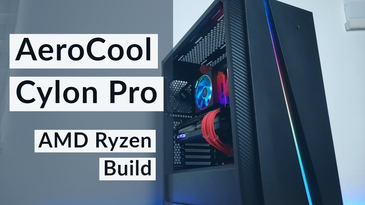 Aerocool Cylon Pro PC Build