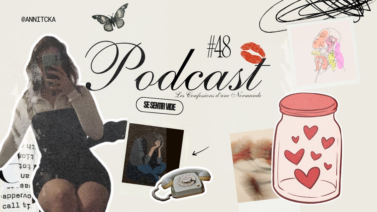 Se sentir vide - à réécouter quand ça ne va pas | PODCAST épisode 48