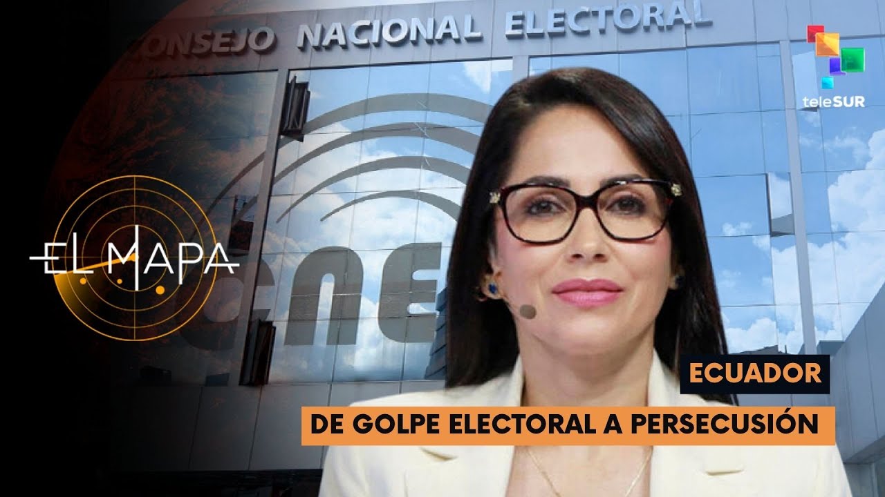 Ecuador | De golpe electoral a persecución - El Mapa 08-12-2025