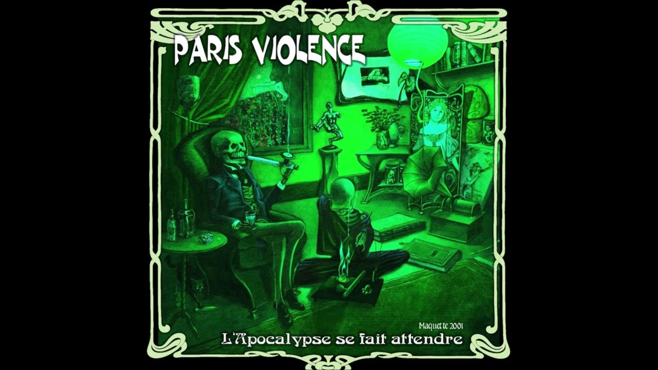 Paris Violence - L'Apocalypse Se Fait Attendre (2001) FULL ALBUM