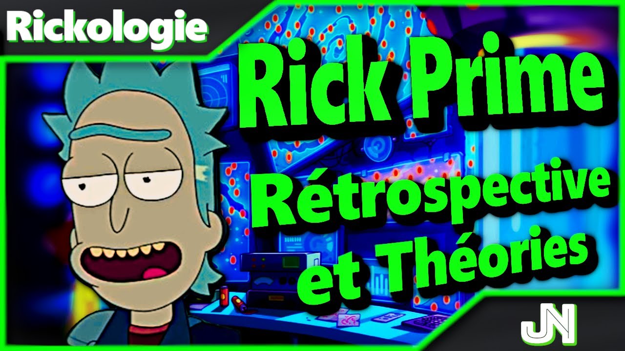 Tout ce que l'on sait de RICK PRIME dans Rick et Morty + THEORIES