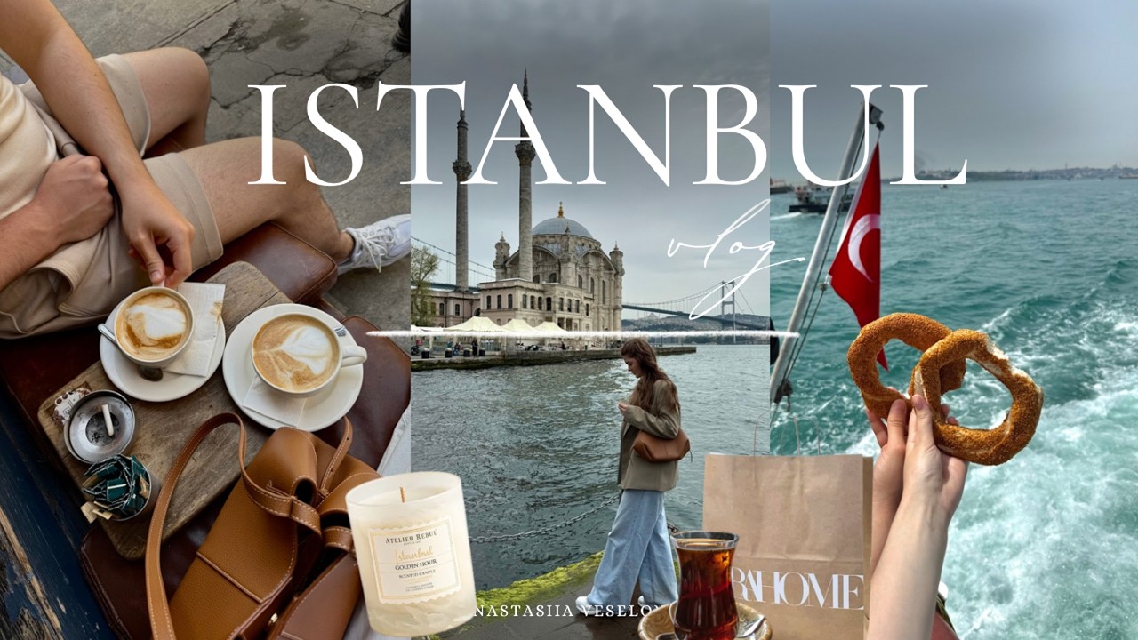 ISTANBUL VLOG | путешествие по Стамбулу на 4 дня | красивые районы и локации