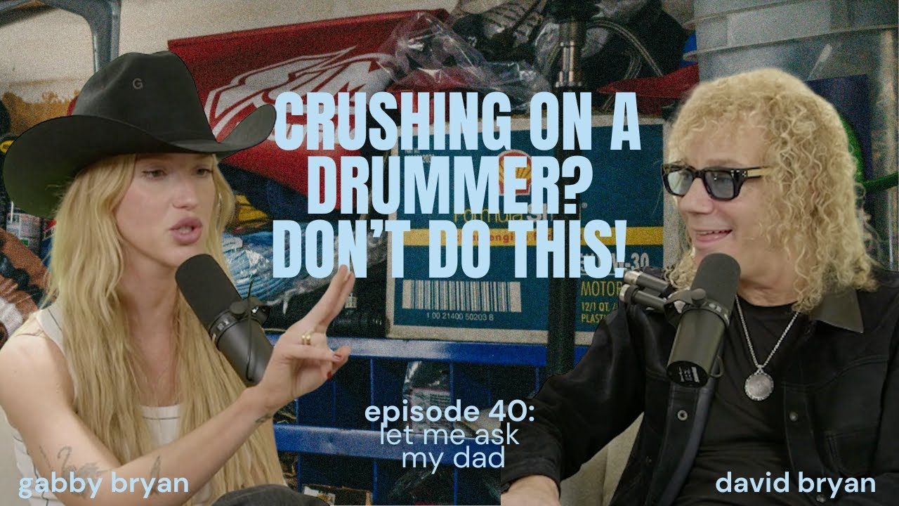 Episode #40: Crushing on a Drummer? Don’t Do This! | Let Me Ask My Dad