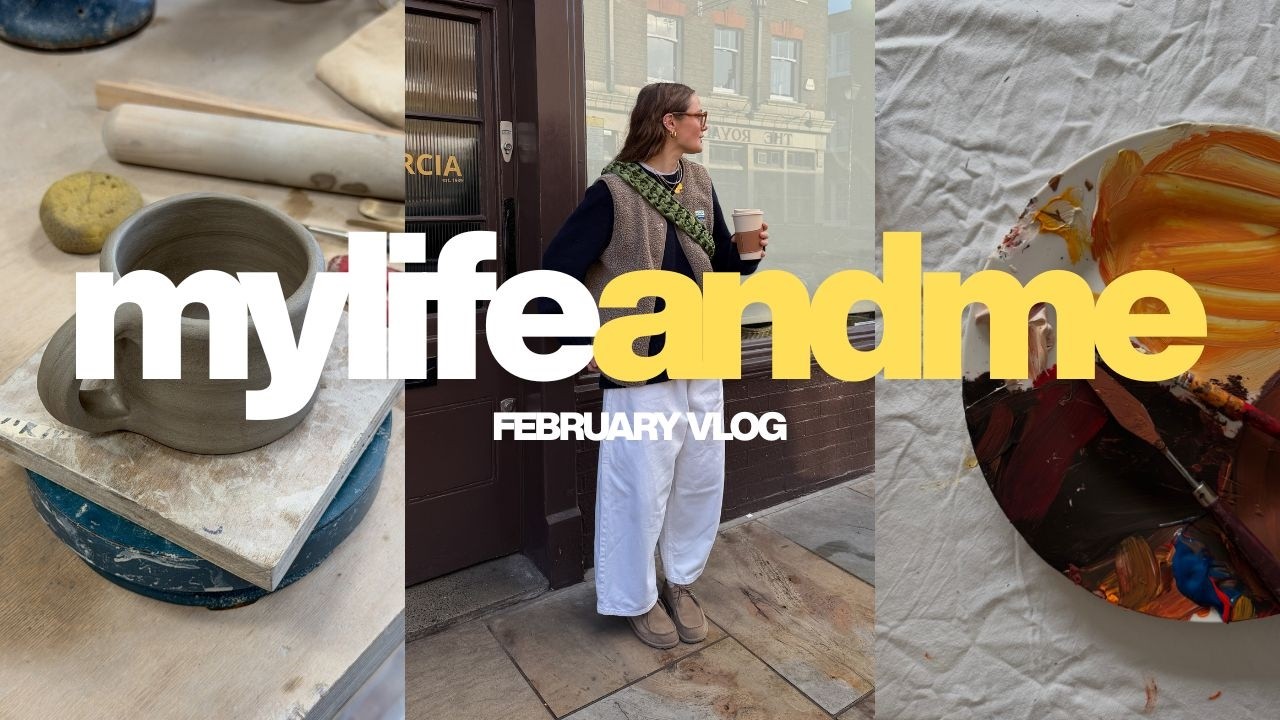 MY LIFE AND ME | FEBRUARY | IMMILLIEHOLMES