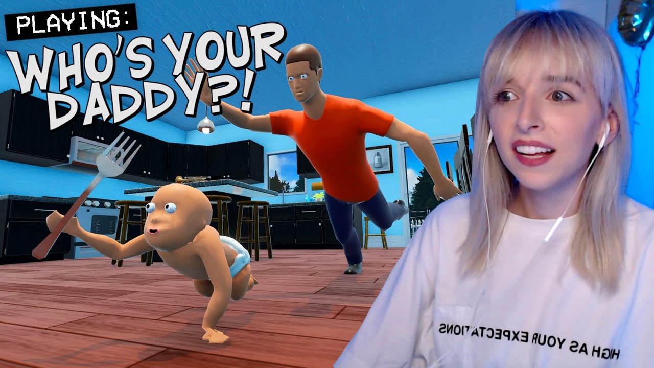 playing WHO'S YOUR DADDY?!