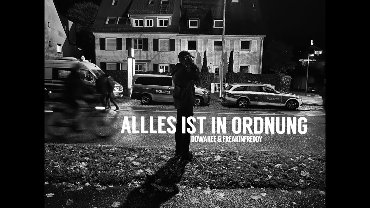 FreakinFreddy & Dowakee - Alles ist in Ordnung 1 (Official Video)