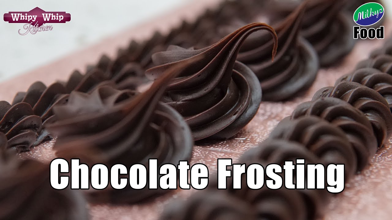 Chocolate Frosting With Milkyz Dark Chocolate l Official Video