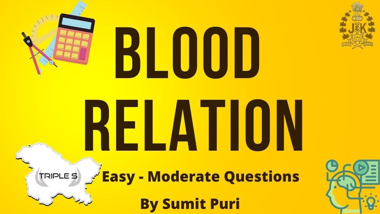 Blood Relation || Easy to Moderate Questions || Reasoning by Sumit Puri for JKSSB Exams
