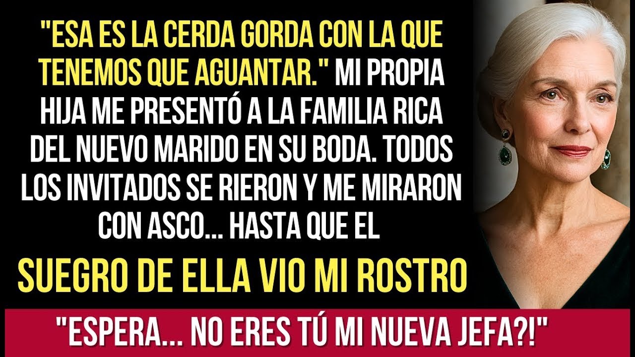 Mi Hija Me Llamó Cerda Gorda En La Fiesta  Pero Su Suegro Vio A La Millonaria Que Compró Su Empr