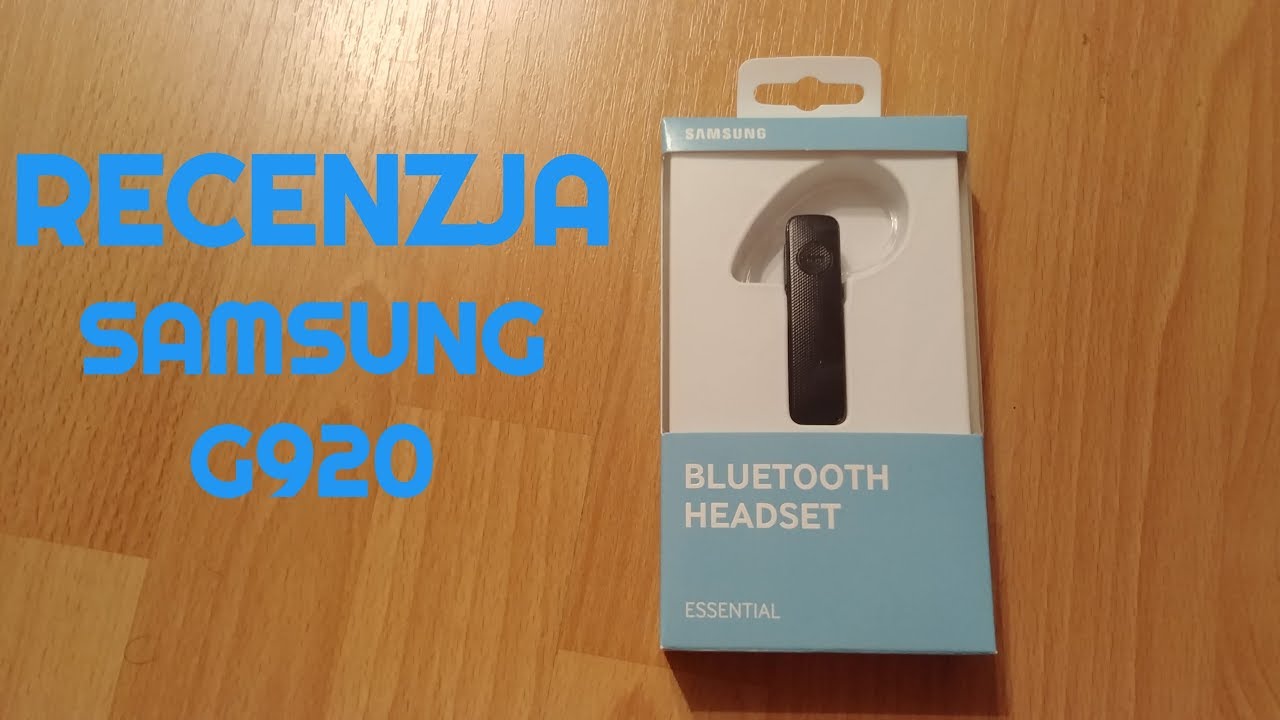 Recenzja Sluchawki Bluetooth Samsung MG920