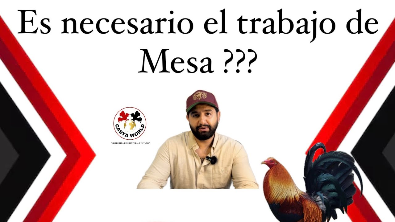 Es necesario el trabajo de mesa ??