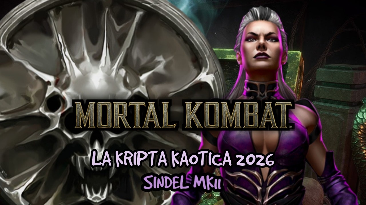 MORTAL KOMBAT MOBILE 7.1....LA KRIPTA KAOTICA 2026...SINDEL MK11.