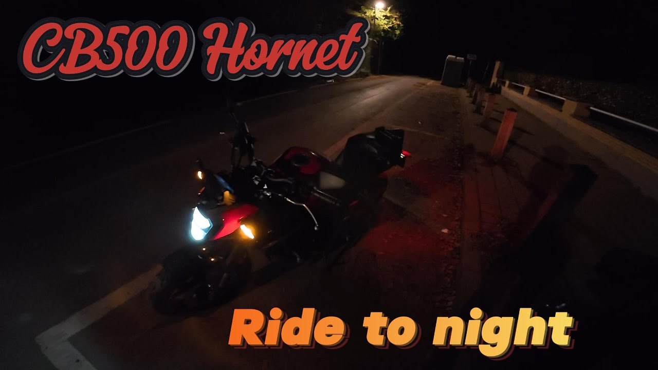 RIDE TO NIGHT with honda cb500 hornet 2024.