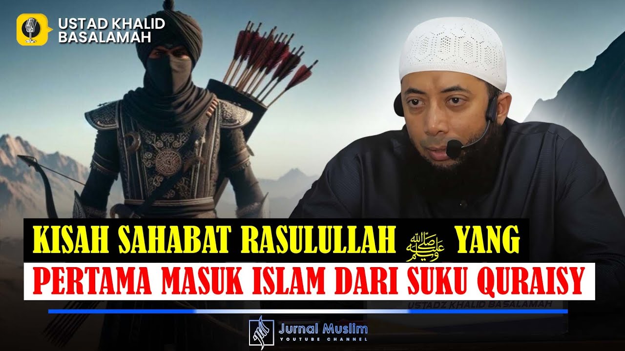 Kisah Sahabat Rasulullah ﷺ Utbah bin Ghazwan Satu Diantara 7 Orang Pertama Sahabat Yang Masuk Islam