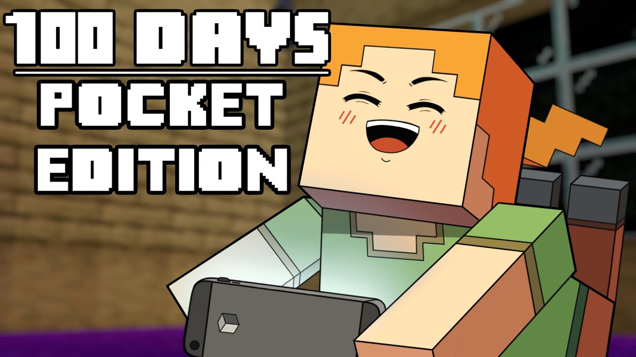 100 dni &ndash; [Minecraft Pocket Edition]