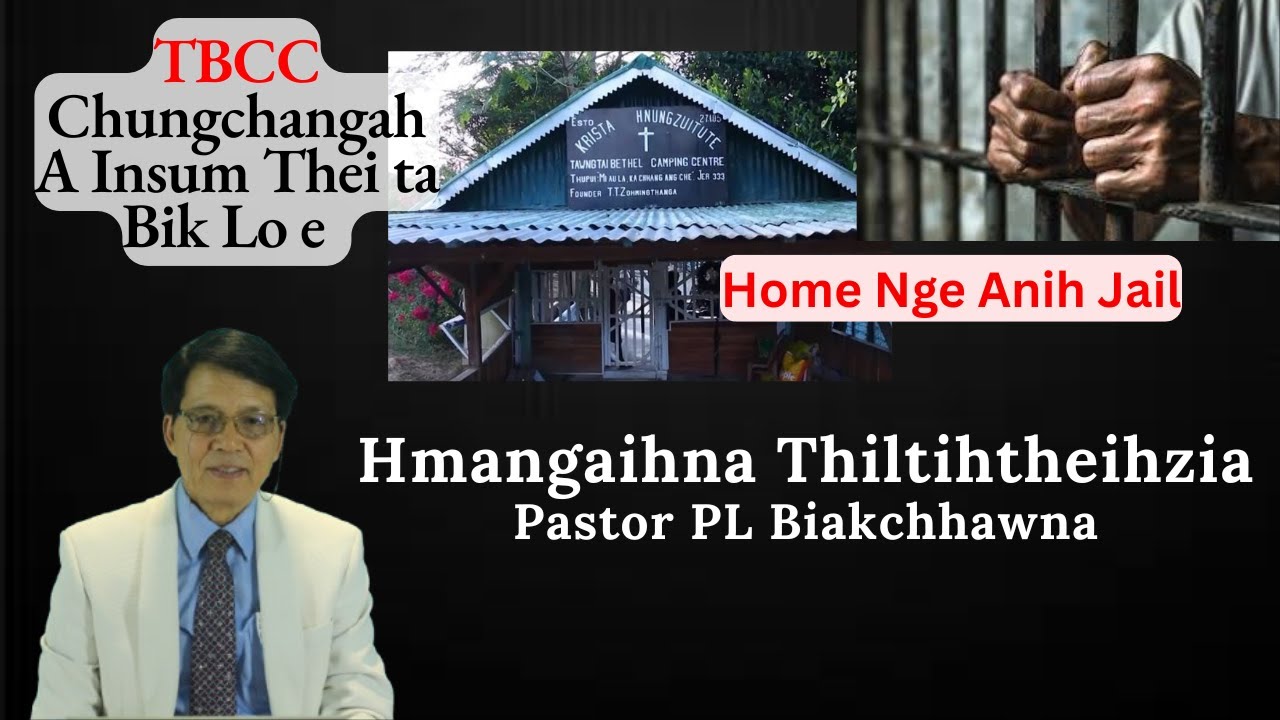 Hmangaihna Thiltihtheihzia // Pastor PL Biakchhawna