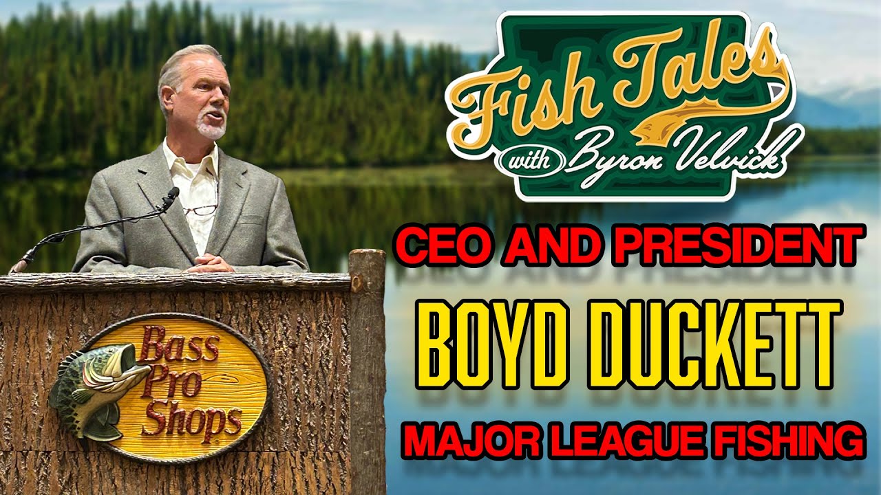 Fish Tales: @MajorLeagueFishing  CEO Boyd Duckett