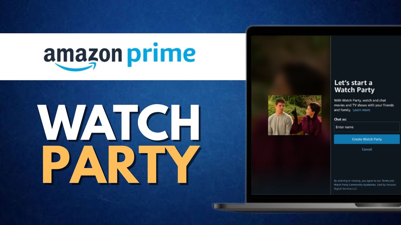 How to Start Watch Party on Amazon Prime (Full Guide)