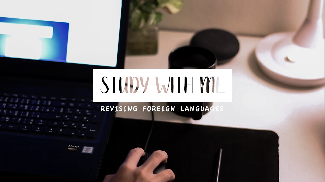 Study with Me | Mini Session | Revising Foreign Language