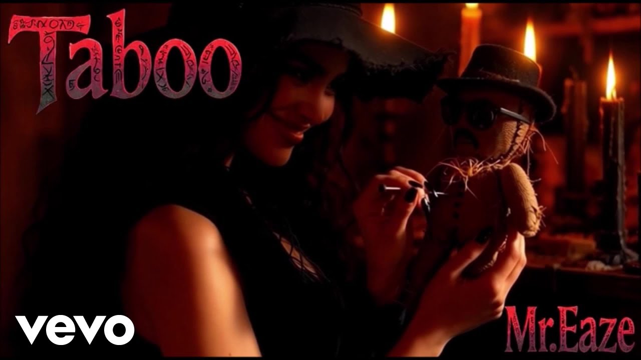 Mr.Eaze - Taboo (Official Music Video)