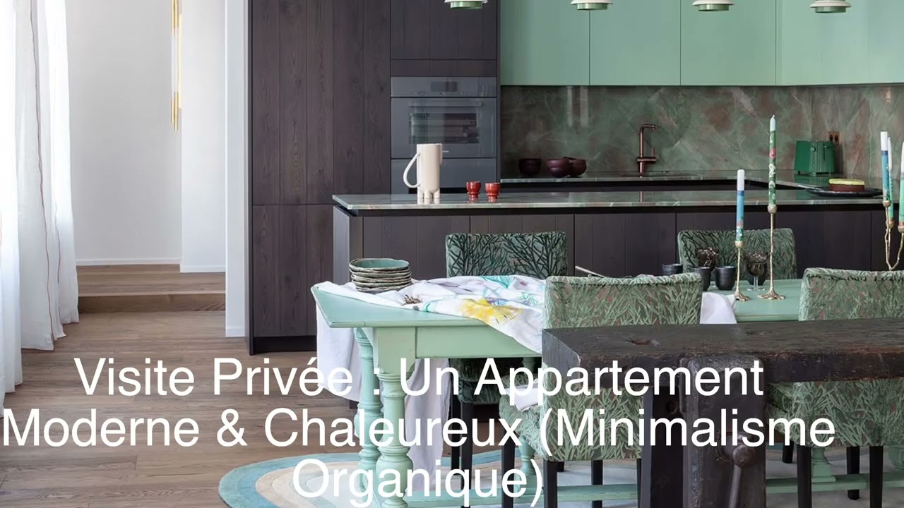 Visite Privée : Un Appartement Moderne & Chaleureux (Minimalisme Organique)