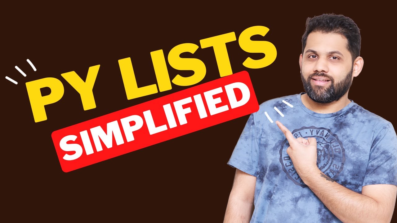 List in Python [Simplified] with hands-on