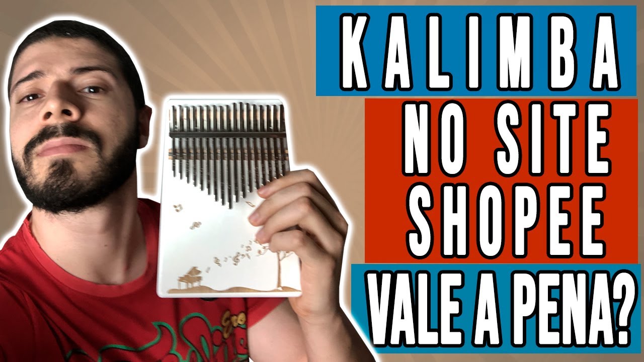 Comprei A Kalimba Branca na Shopee. Será Que Vale A Pena? Unboxing e Review Teste (White Kalimba)