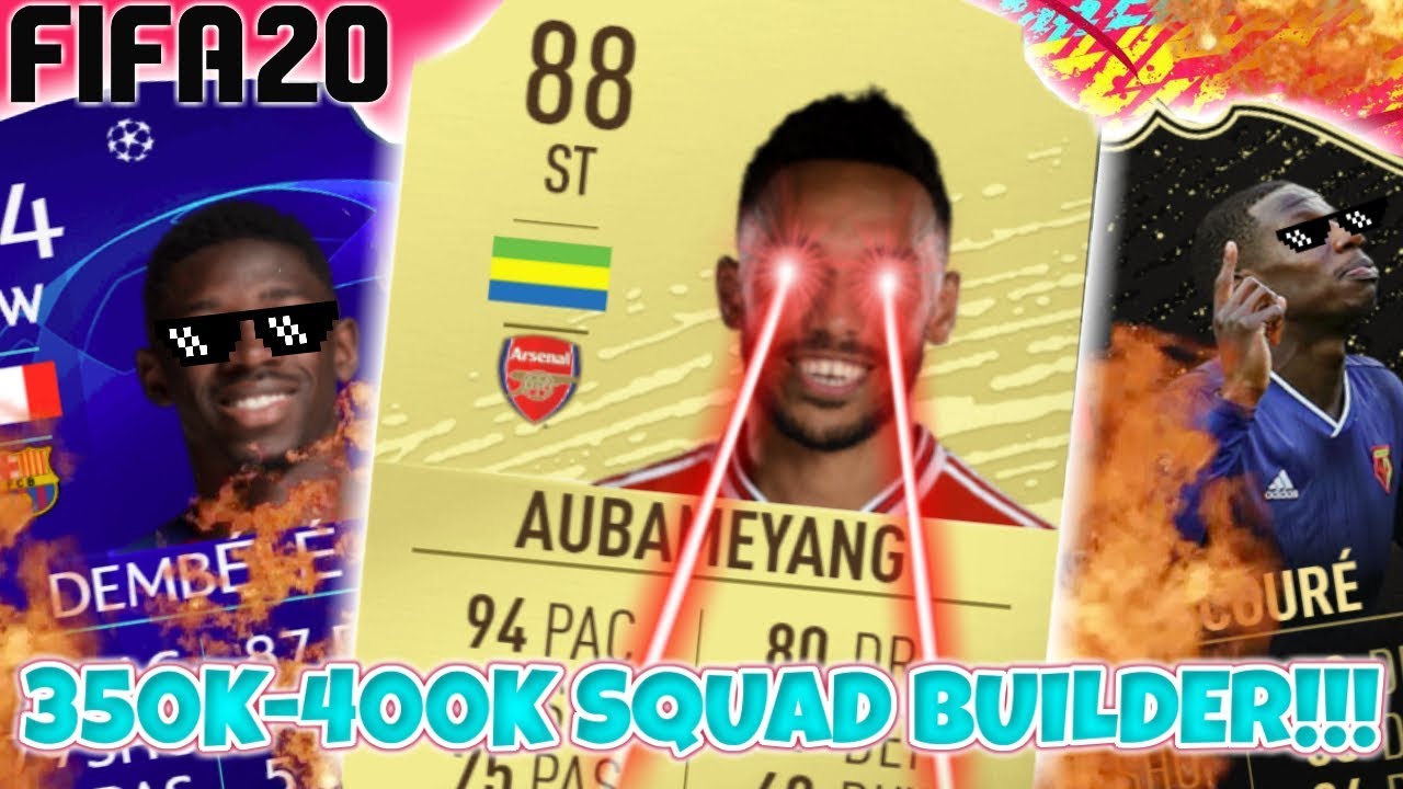 AMAZING 350K-400K HYBRID SQUAD BUILDER!!! | FIFA 20 SQUAD BUILDER