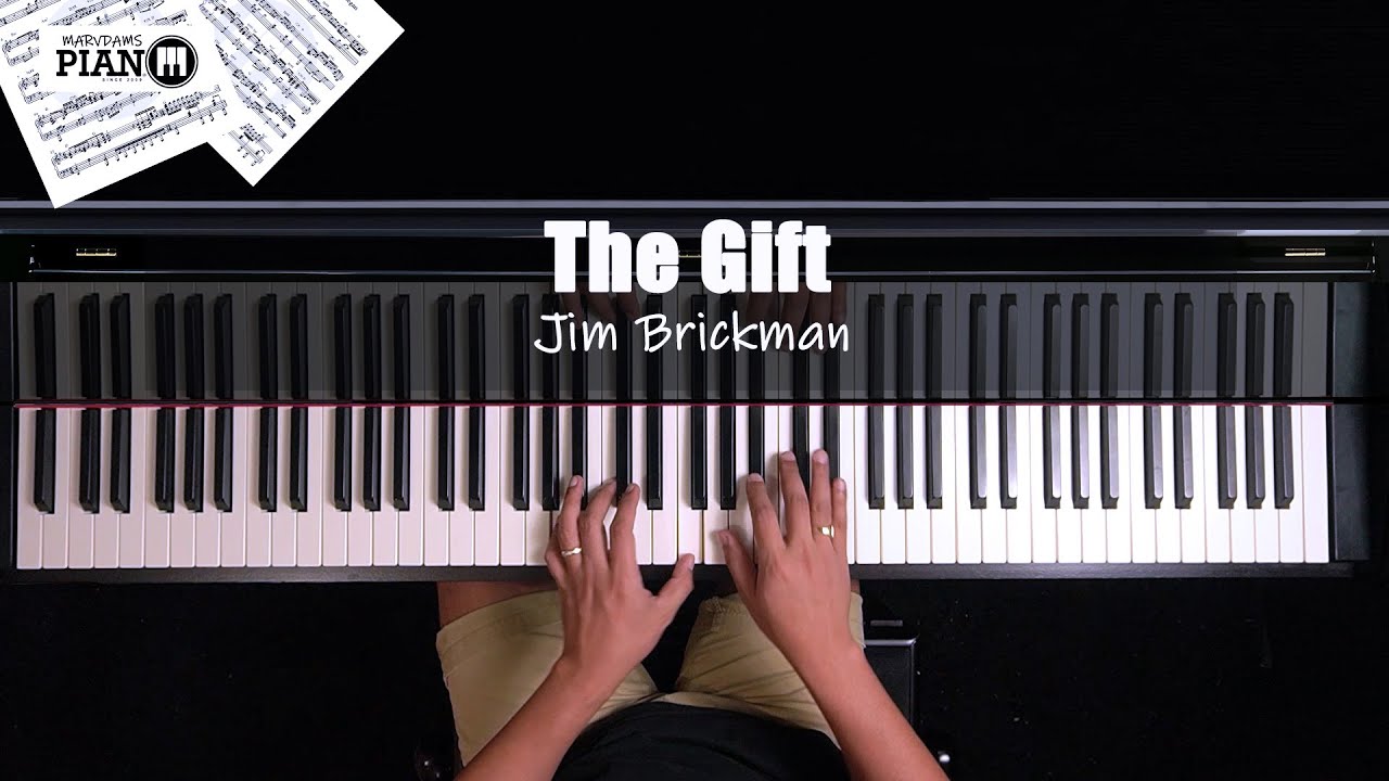 ♪ The Gift - Jim Brickman /Piano Cover