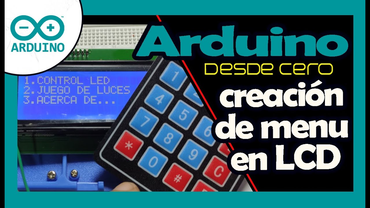 APRENDE a crear menú en lcd con arduino? hoy te explico paso a paso | arduino desde cero editronikx