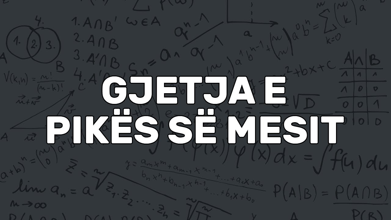 Gjetja e Pikës së Mesit | Distanca dhe Mesi | Gjeometri Analitike | Gjeometri | Matematikë