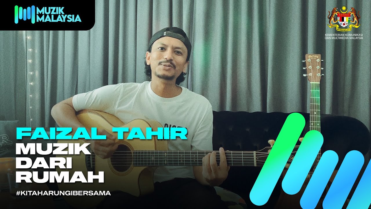 Faizal Tahir & Friends - Konsert #MuzikDariRumah