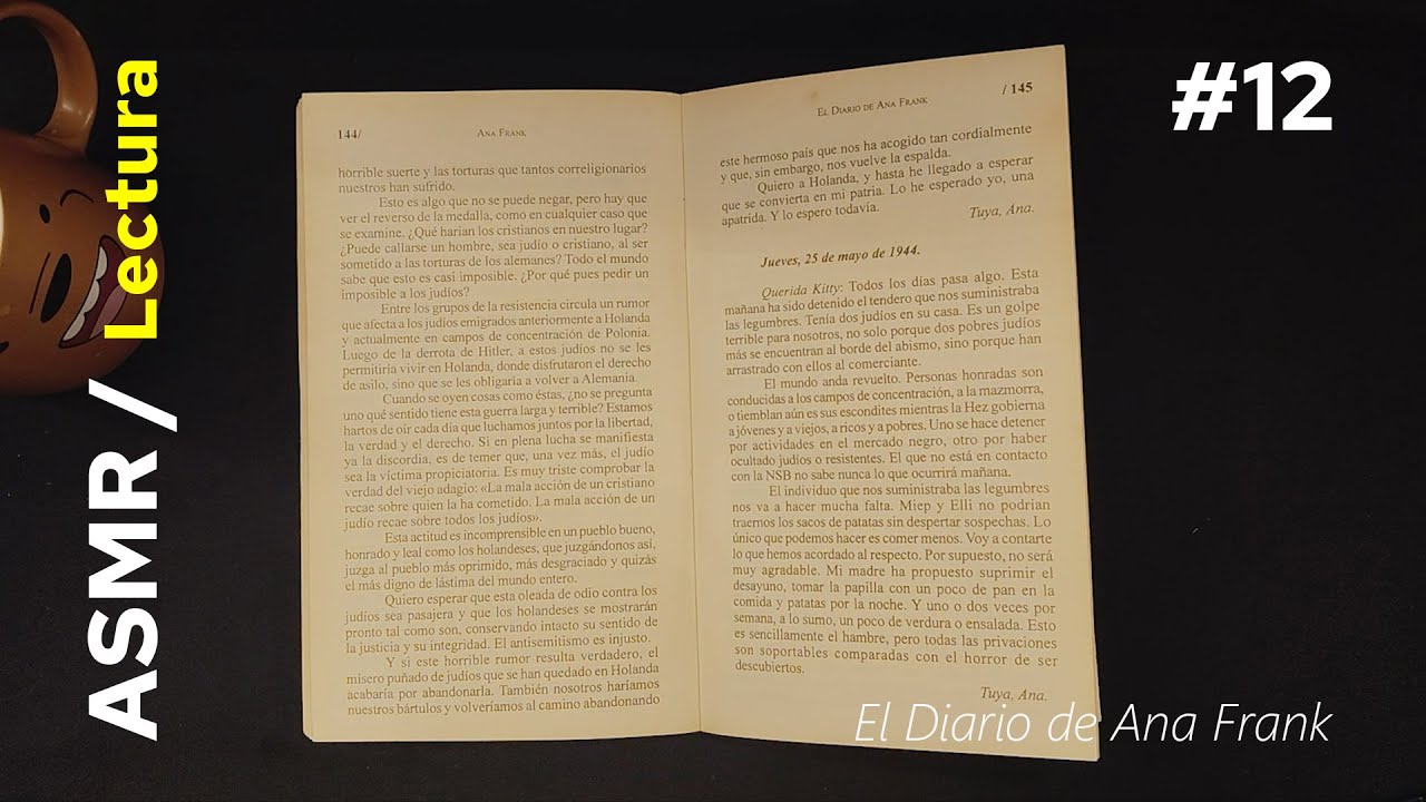 café ASMR / Lectura RELAJANTE. El Diario de Ana Frank. Parte Doce Final.