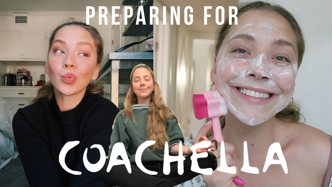 preparing for coachella