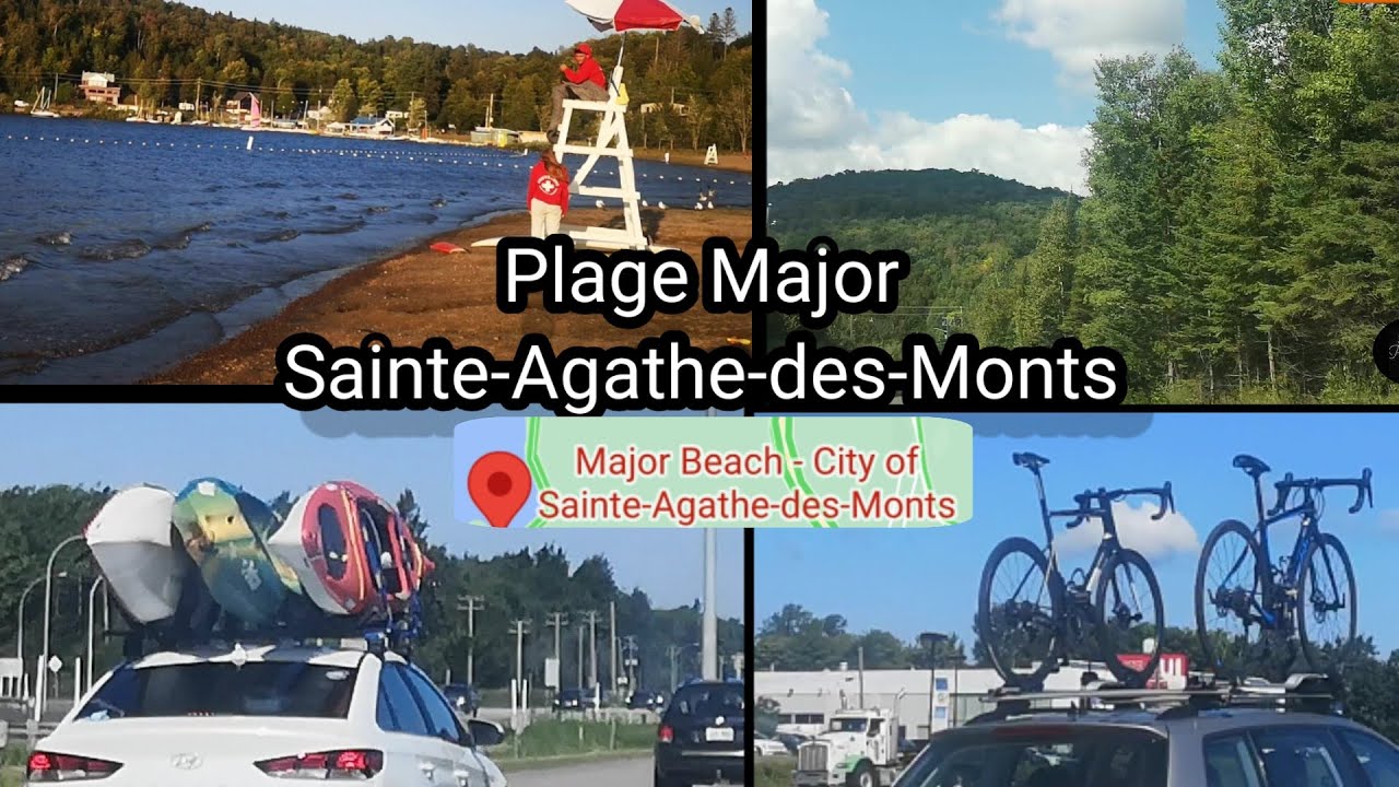 Plage Major ⛱ Sainte-Agathe-Des-Monts🌊🏊‍♀️