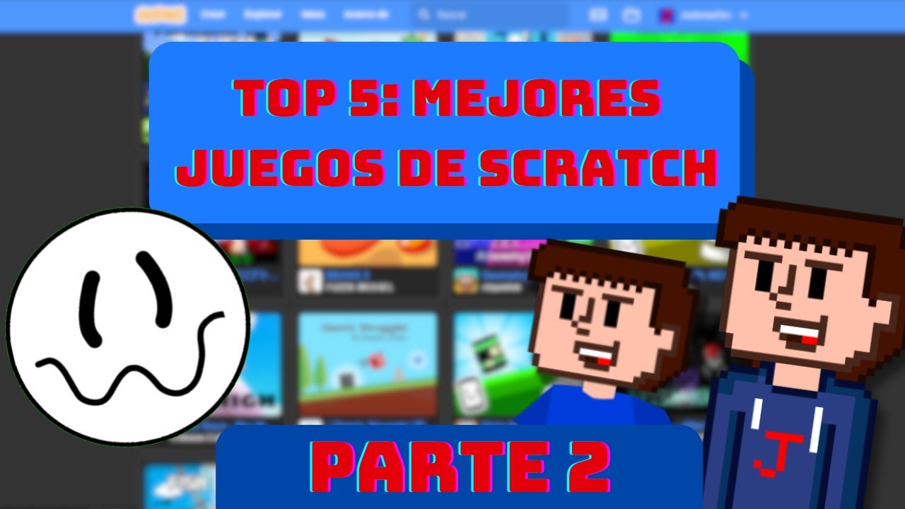 TOP 5: Mejores juegos de Scratch  / PARTE 2 /  ( ft. Alguien01 )